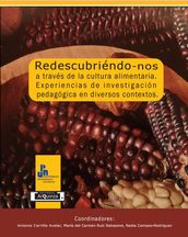 Redescubriéndo-nos a través de la cultura alimentaria.