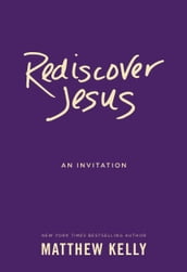 Rediscover Jesus