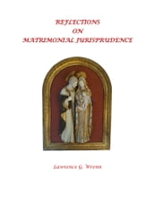 Reflections on Matrimonial Jurisprudence