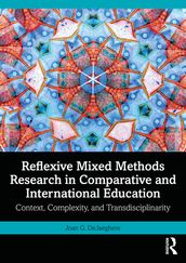 Reflexive Mixed Methods Research in Comparative and International Education