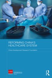 Reforming China s Healthcare System