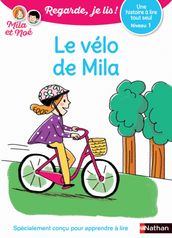 Regarde, je lis - Lecture CP niveau 1 - Le vélo de Mila