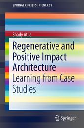 Regenerative and Positive Impact Architecture