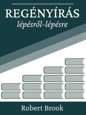 Regényírás lépésrl-lépésre