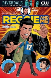 Reggie & Me (2016-) #3