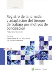 Registro de la jornada y adaptación del tiempo de trabajo por motivos de conciliación