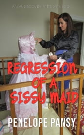 Regression of a Sissy Maid