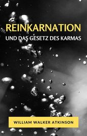 Reinkarnation und das gesetz des karmas (übersetzt)