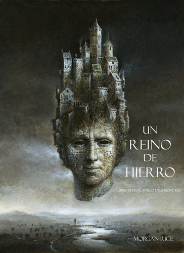 Un Reino De Hierro (Libro #11 de El Anillo del Hechicero) - Morgan Rice