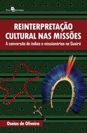 Reinterpretação cultural nas missões