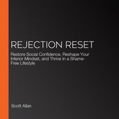 Rejection Reset