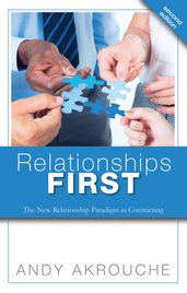 Relationships First: The New Relationship Paradigm in Contracting