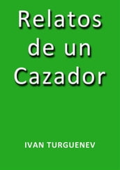 Relatos de un cazador