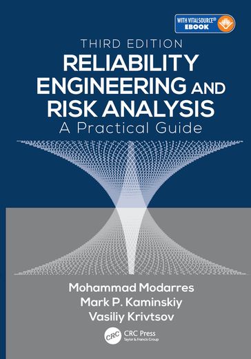 Reliability Engineering and Risk Analysis - Mohammad Modarres - Mark P. Kaminskiy - Vasiliy Krivtsov
