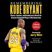 Remembering Kobe Bryant