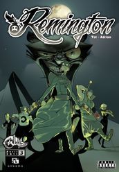 Remington - Tome 3