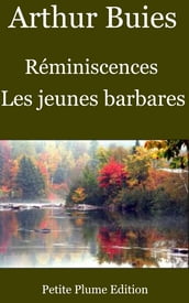 Réminiscences - Les jeunes barbares