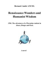 Renaissance Wonders and Humanist Wisdom