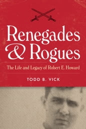 Renegades & Rogues