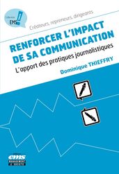 Renforcer l impact de sa communication