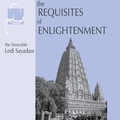 Requisites of Enlightenment, The
