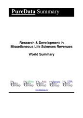 Research & Development in Miscellaneous Life Sciences Revenues World Summary