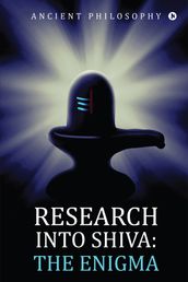 Research into Shiva: The Enigma