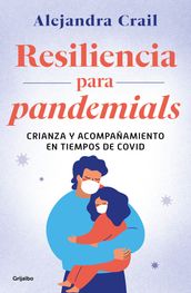 Resiliencia para pandemials