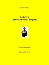 Résister à l endoctrinement religieux