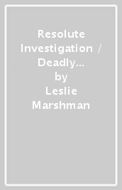Resolute Investigation / Deadly Vegas Escapade - 2 Books in 1