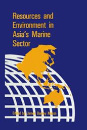 Resources & Environment in Asia s Marine Sector