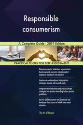 Responsible consumerism A Complete Guide - 2019 Edition