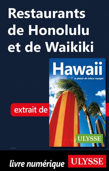 Restaurants de Honolulu et de Waikiki - Collectif