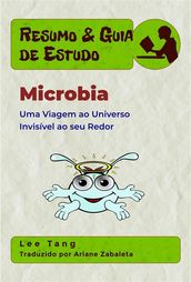 Resumo & Guia De Estudo - Microbia