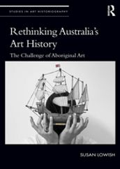 Rethinking Australia s Art History