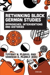 Rethinking Black German Studies