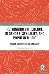 Rethinking Difference in Gender, Sexuality, and Popular Music