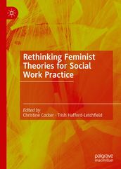 Rethinking Feminist Theories for Social Work Practice