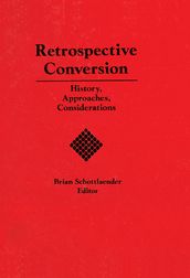 Retrospective Conversion
