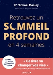 Retrouvez un sommeil profond en 4 semaines