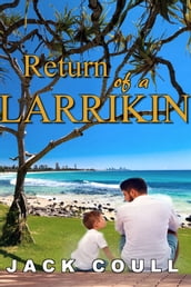 Return of a Larrikin