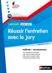 Réussir l entretien avec le jury - Concours 2020-2021 - N° 32 Cat. A/B/C - (IFP) - (EFL3) - 2020
