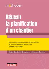 Réussir la planification d un chantier