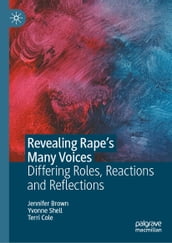 Revealing Rape s Many Voices
