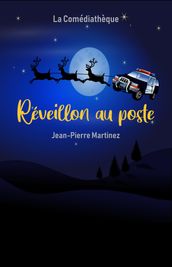 Réveillon au poste