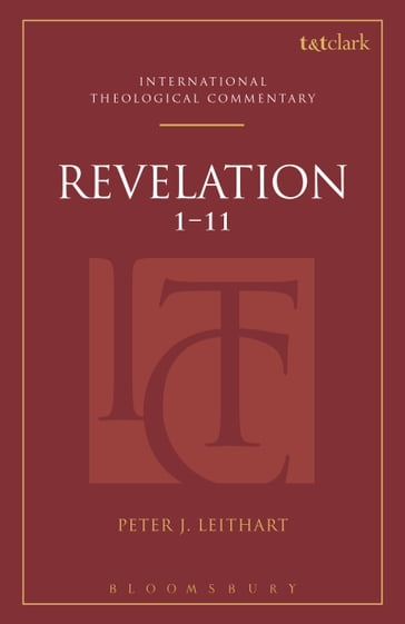 Revelation 1-11 - Rev Dr Peter J. Leithart