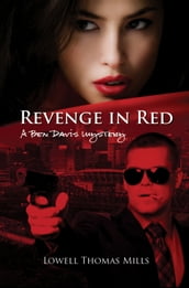 Revenge in Red : A Ben Davis Mystery