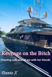 Revenge on the Bitch