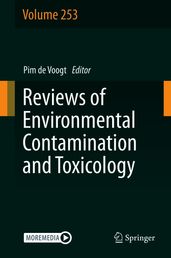 Reviews of Environmental Contamination and Toxicology Volume 253