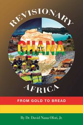 Revisionary Ghana & Africa